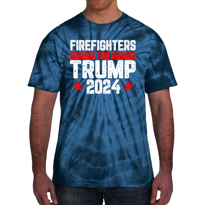 Firefighters For Trump 2024 Tie-Dye T-Shirt