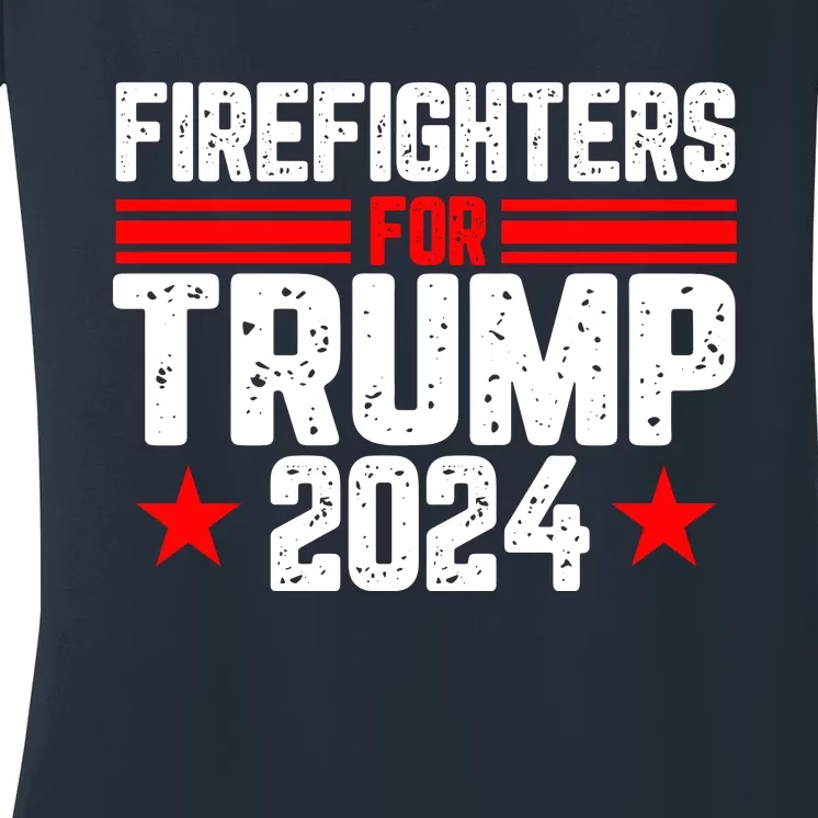 Firefighters For Trump 2024 Women's V-Neck T-Shirt