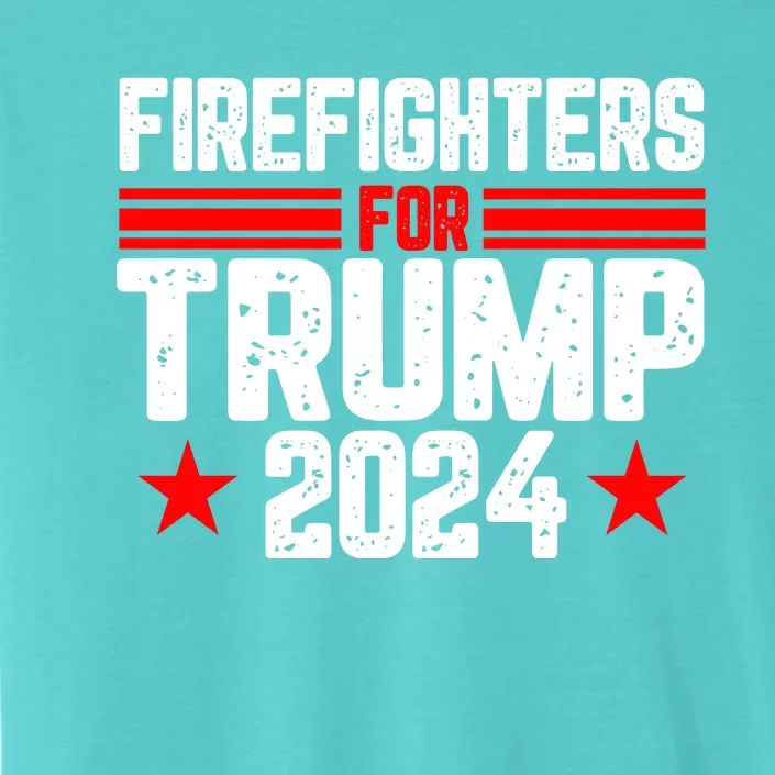 Firefighters For Trump 2024 ChromaSoft Performance T-Shirt