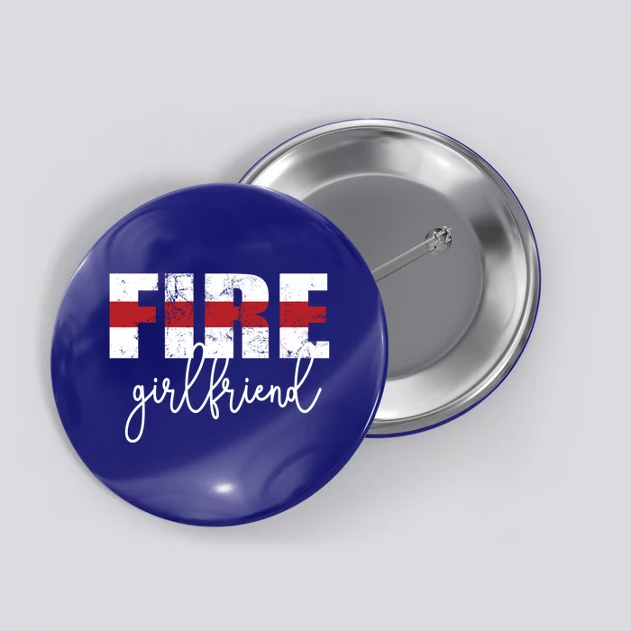 Fire Friend Thin Red Line Proud Firefighter Friend Gift Button