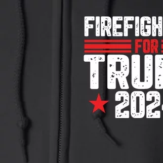 Firefighters For Trump 2024 Support Graphic Full Zip Hoodie