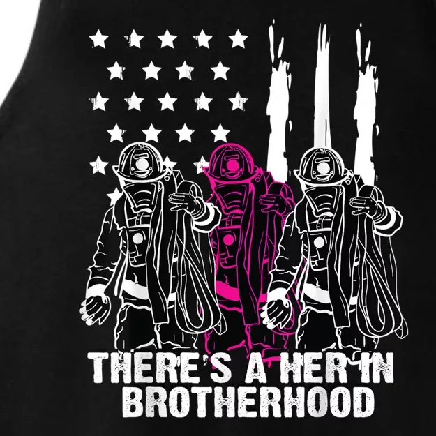 Female Firefighter There Is A Her In Brotherhood Camaraderie Ladies Tri-Blend Wicking Tank