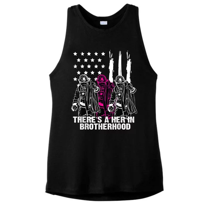 Female Firefighter There Is A Her In Brotherhood Camaraderie Ladies Tri-Blend Wicking Tank