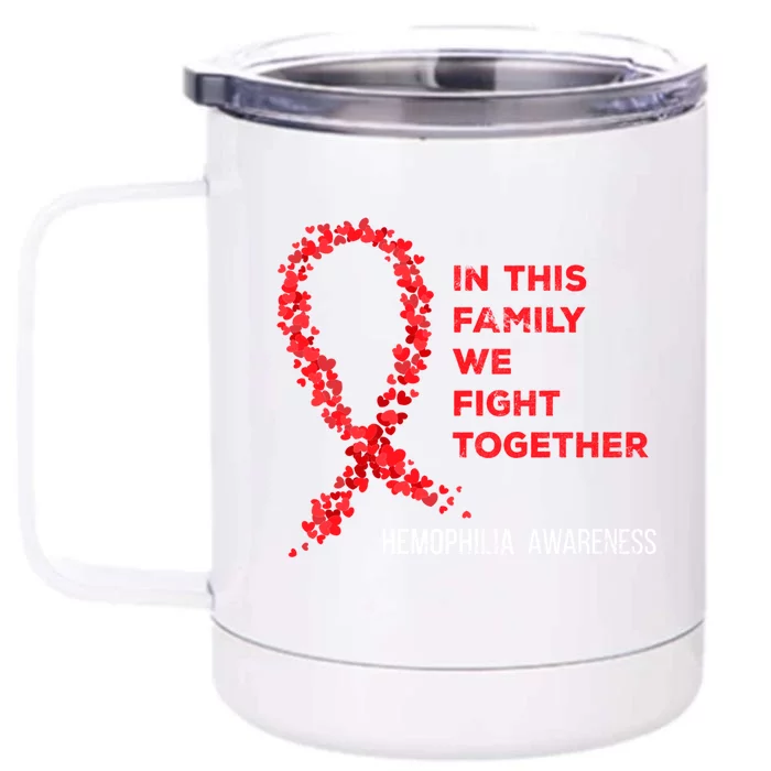 Family Fight Together Hemophilia Warrior Awareness Ribbon Gift Front & Back 12oz Stainless Steel Tumbler Cup