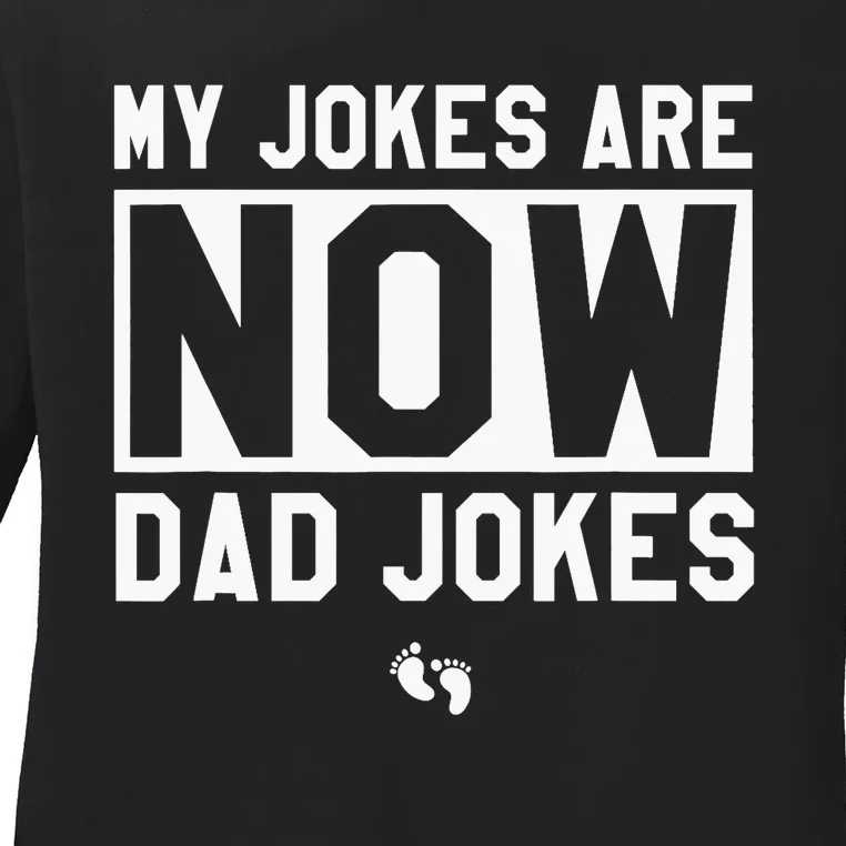 Funny First Time Dad Gifts For New Father Dad Jokes Ladies Long Sleeve Shirt