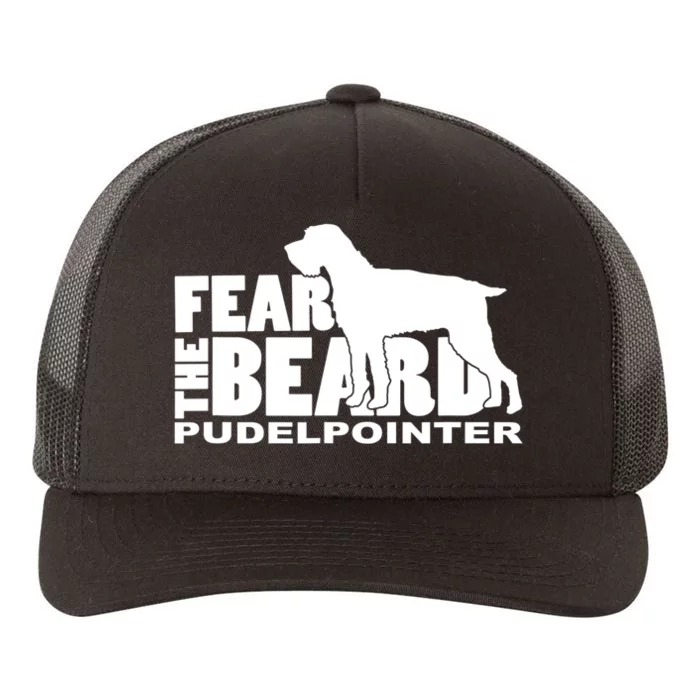 Funny Fear The Beard Gift Funny Pudelpointer Gift Yupoong Adult 5-Panel Trucker Hat