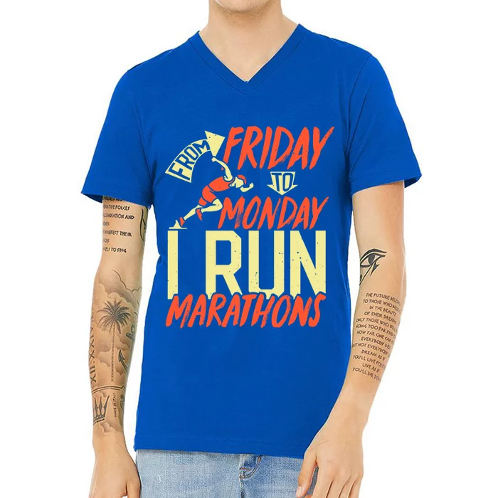 From Friday To Monday I Run Marathon Gift V-Neck T-Shirt