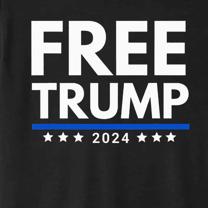 freetrump Free Trump Trump is innocent Free Trump 2024 ChromaSoft Performance T-Shirt