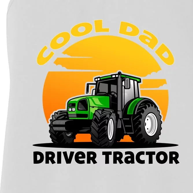 Funny Farmer Tractor Dad Quote Cool Dads Drive Tractors Gift Women's Racerback Tank