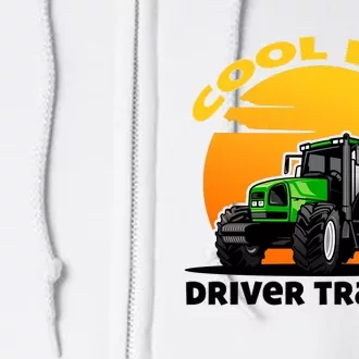 Funny Farmer Tractor Dad Quote Cool Dads Drive Tractors Gift Full Zip Hoodie