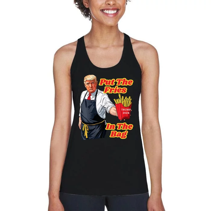 French Fries Trump Fast Food Put The Fries In The Bag 2024 Women's Racerback Tank