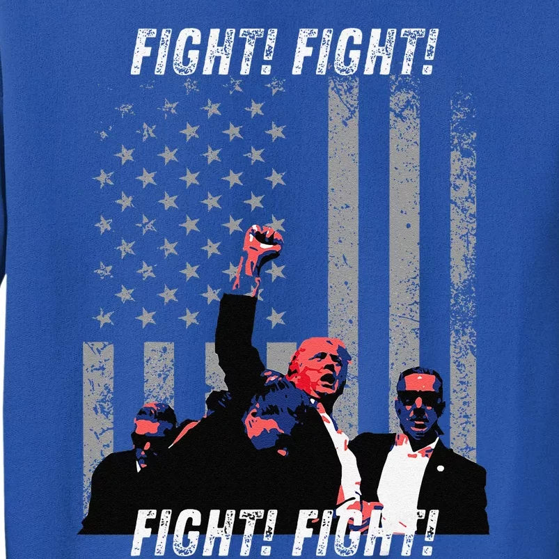 Fight! Fight! Trump Assassination Attempt Tall Sweatshirt