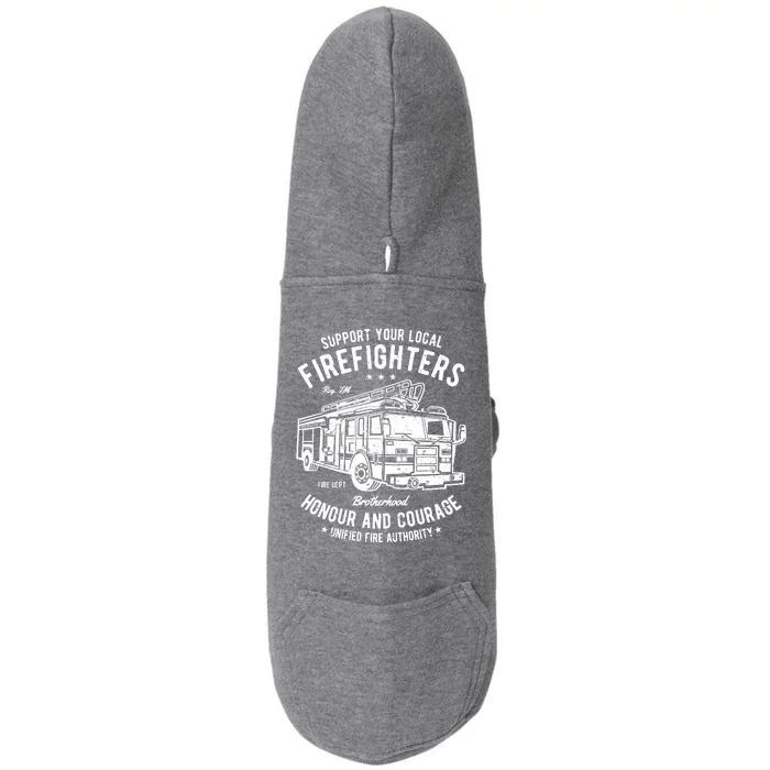 Support Your Local Fire Fighters Doggie 3-End Fleece Hoodie