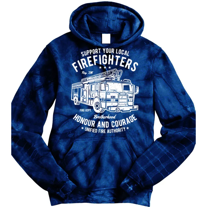 Support Your Local Fire Fighters Tie Dye Hoodie