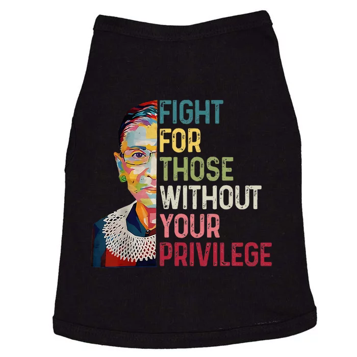 Fight For Those Without Your Privilege Women Rights Feminist Doggie Tank