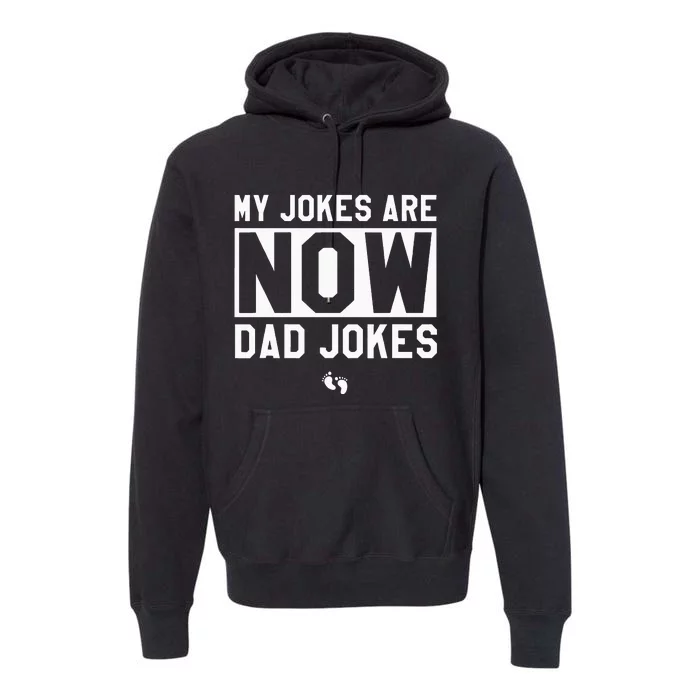 Funny First Time Dad Gifts For Men New Father Dad Jokes Premium Hoodie