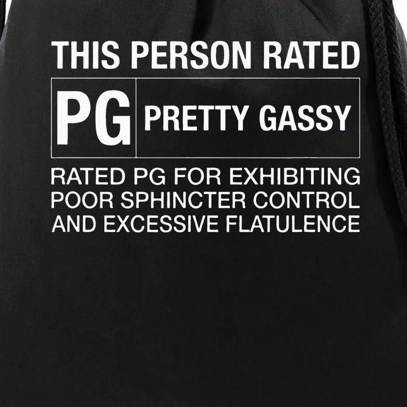 Funny Fart This Person Rated PG Pretty Gassy Fart Drawstring Bag