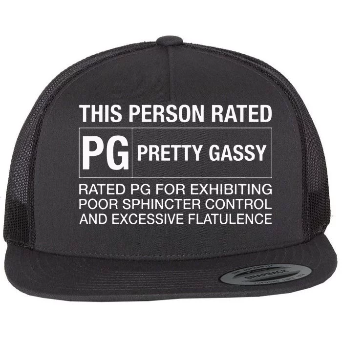 Funny Fart This Person Rated PG Pretty Gassy Fart Flat Bill Trucker Hat