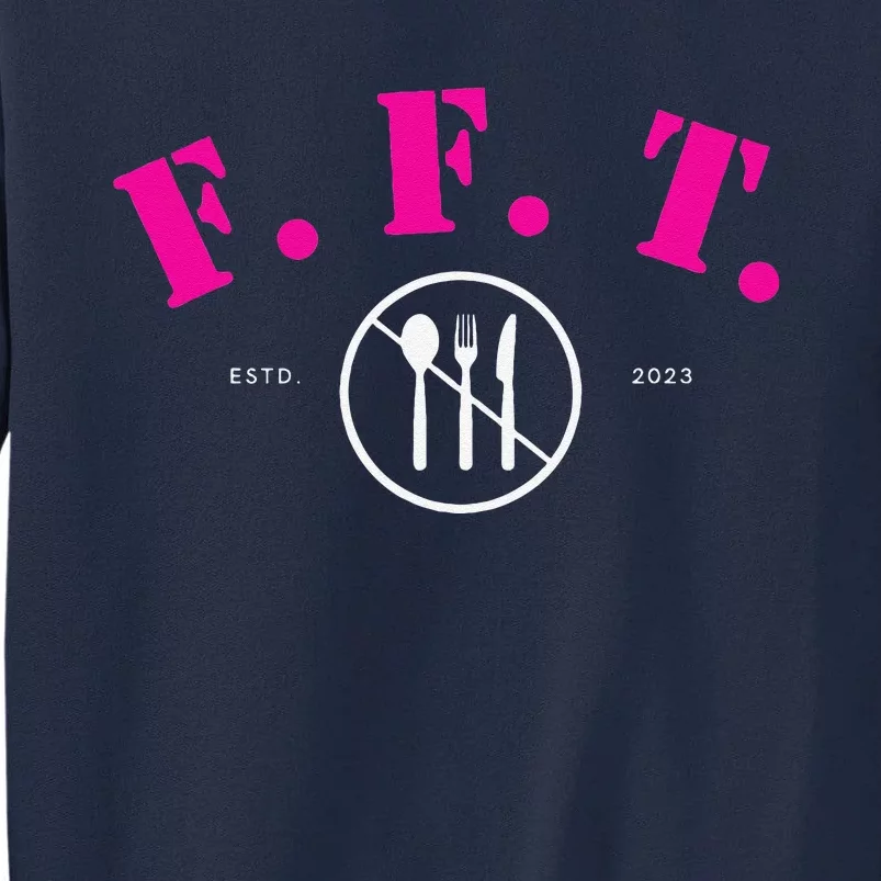 Forget Food Tuesday Members Gift Tall Sweatshirt