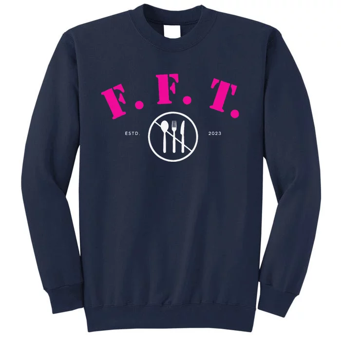 Forget Food Tuesday Members Gift Tall Sweatshirt