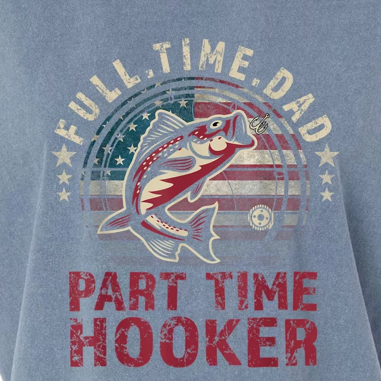 FishingShirt Full Time Dad Part Time Hooker Funny Bass Dad Garment-Dyed Women's Muscle Tee