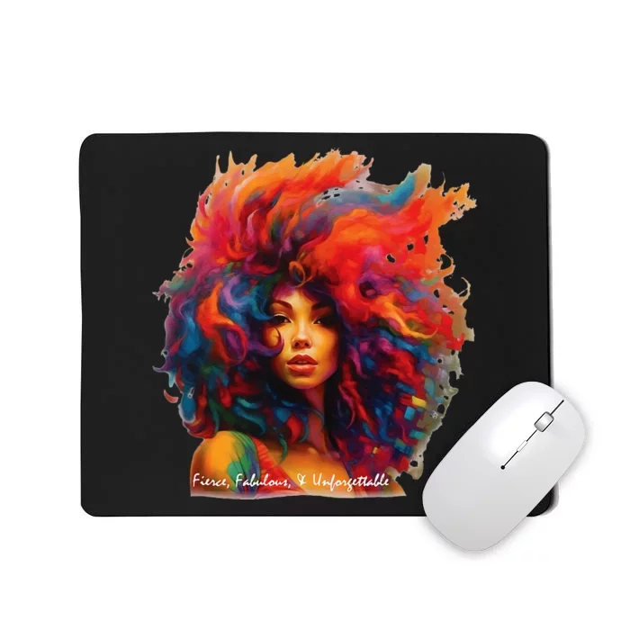 Fierce, Fabulous, & Unforgettable Mousepad