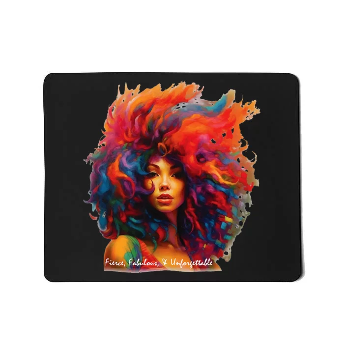 Fierce, Fabulous, & Unforgettable Mousepad