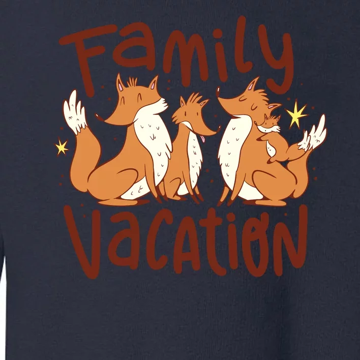 Fox Family Vacation Toddler Sweatshirt