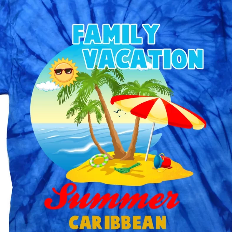 Funny Family Vacation Summer Caribbean 2024 Beach Trip Great Gift Tie-Dye T-Shirt