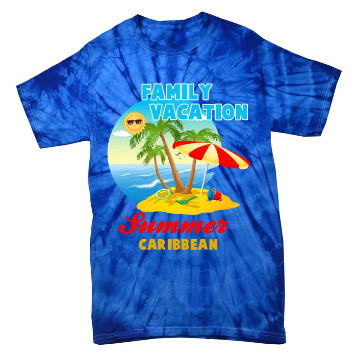 Funny Family Vacation Summer Caribbean 2024 Beach Trip Great Gift Tie-Dye T-Shirt