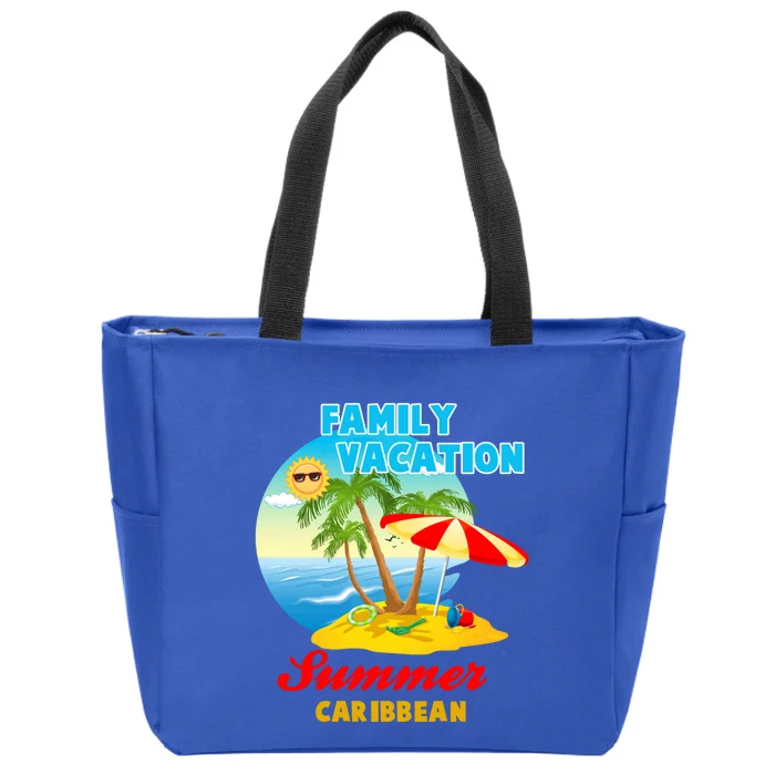 Funny Family Vacation Summer Caribbean 2024 Beach Trip Great Gift Zip Tote Bag