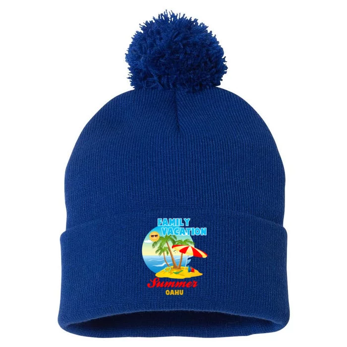 Funny Family Vacation Summer Oahu 2024 Beach Trip Gift Pom Pom 12in Knit Beanie