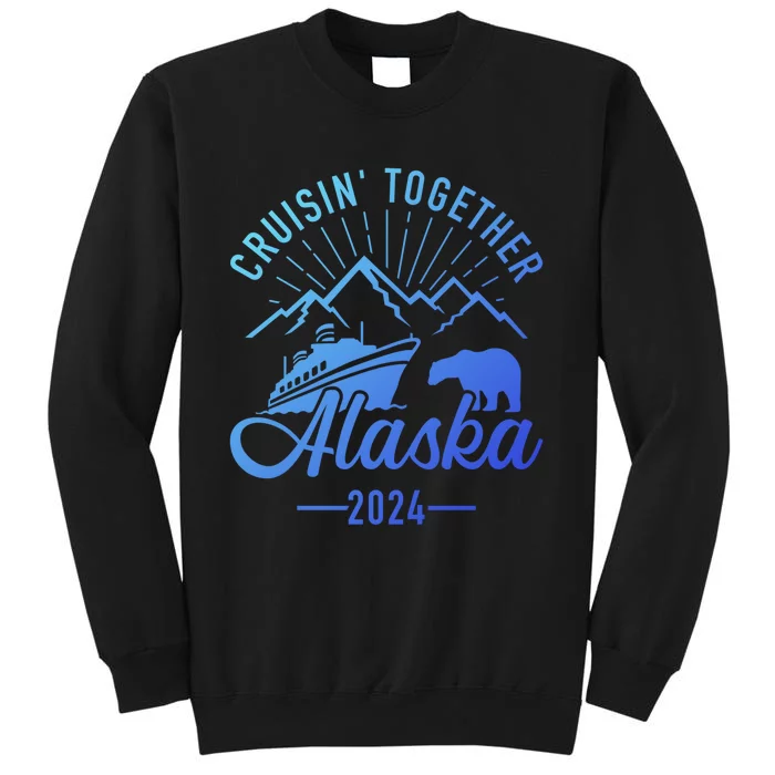 Funny Family Vacation Travel Alaska Cruise 2024 Tall Sweatshirt