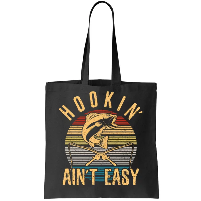 Funny Fishing Vintage Hookin AinT Easy Fisherman Gift Tote Bag