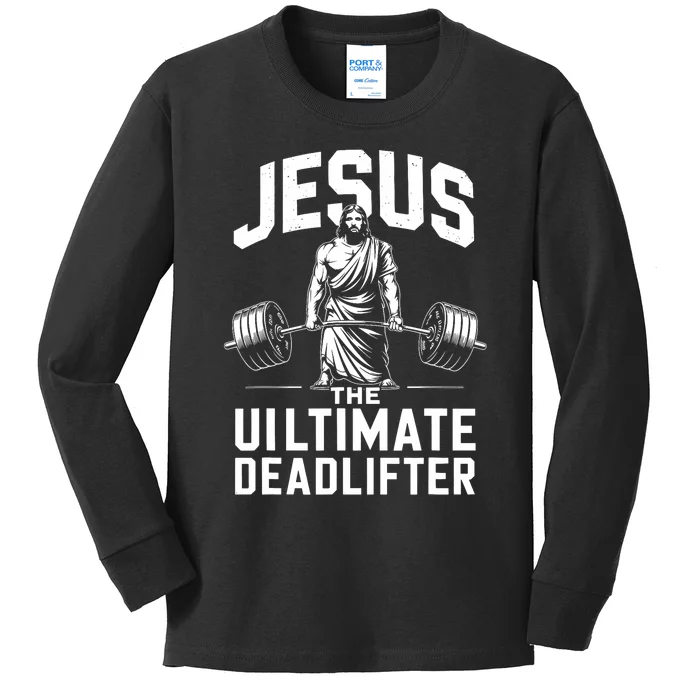 Fitness Funny Vintage Jesus The Ultimate Deadlifter Kids Long Sleeve Shirt