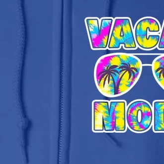 Funny Family Vacation Beach Tie Dye Sunglasses Vacay Mode Cute Gift Full Zip Hoodie