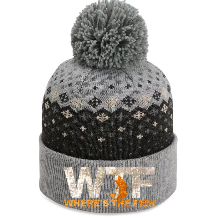 Funny Fishing Wtf Wheres The Fish Fisher Joke Gift The Baniff Cuffed Pom Beanie