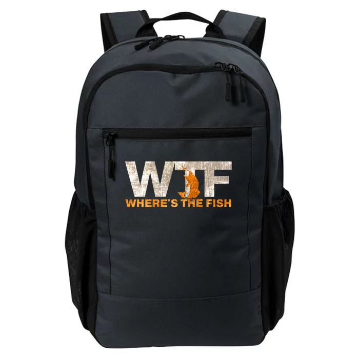 Funny Fishing Wtf Wheres The Fish Fisher Joke Gift Daily Commute Backpack