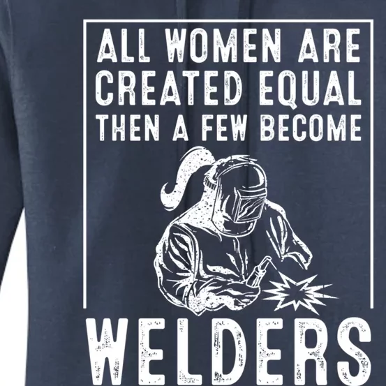 Funny Female Welder Gift Cool Proud Metalworkers Meaningful Gift Women's Pullover Hoodie