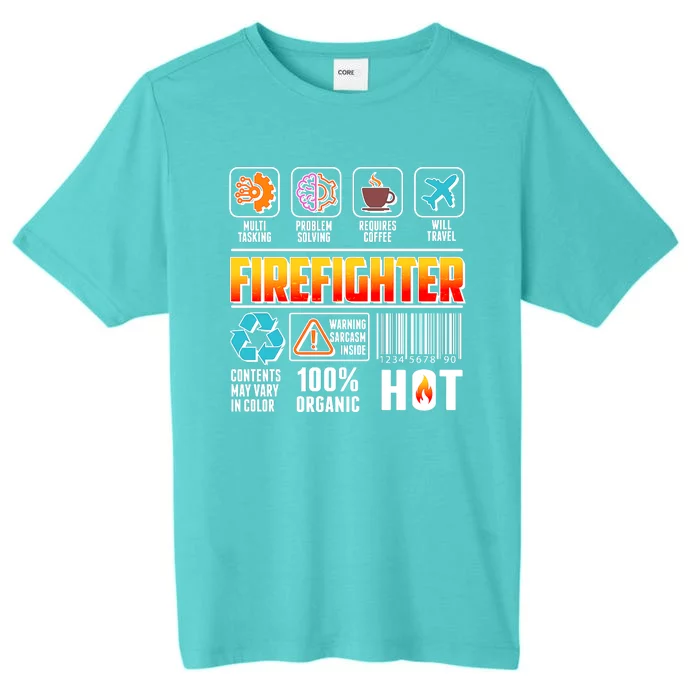 Funny Firefighter Warning Label ChromaSoft Performance T-Shirt