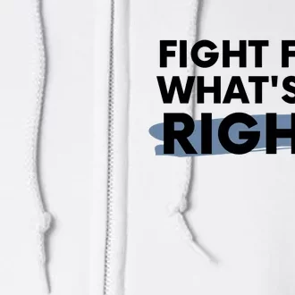 Fight For What's Right USA Full Zip Hoodie