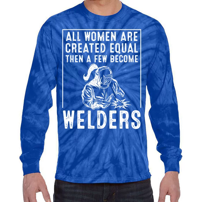 Funny Female Welder Gift Cool Proud Metalworkers Gift Tie-Dye Long Sleeve Shirt