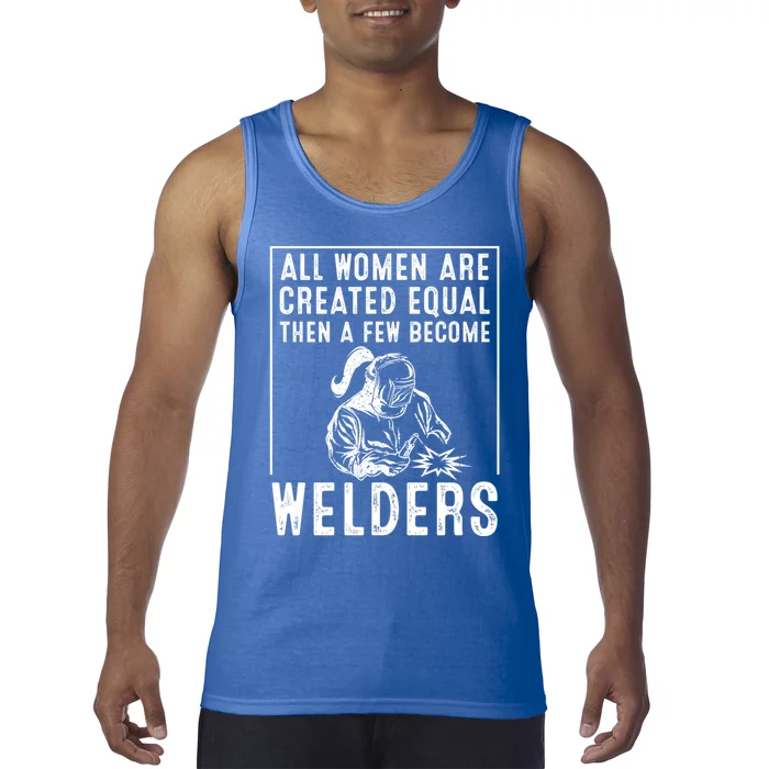 Funny Female Welder Gift Cool Proud Metalworkers Gift Tank Top