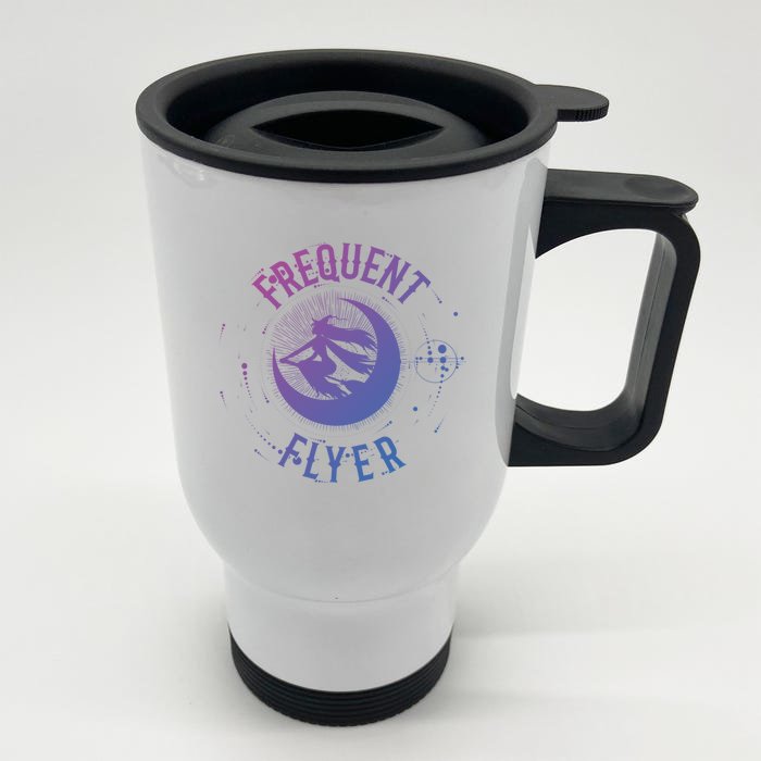 Frequent Flyer Witch Pagan Wicca Funny Gift Front & Back Stainless Steel Travel Mug