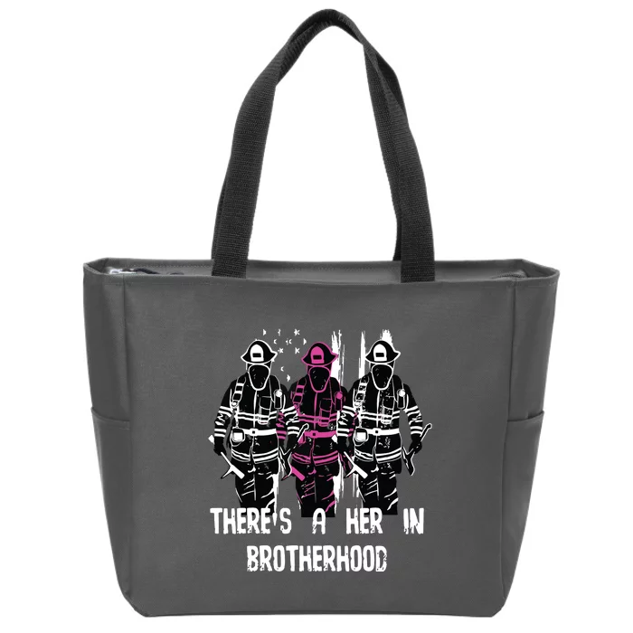 Female Firefighter Women Brotherhood Promotion Zip Tote Bag