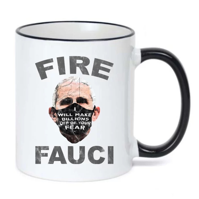 Fire Fauci Will Make Billions Off Of Your Fear Black Color Changing Mug