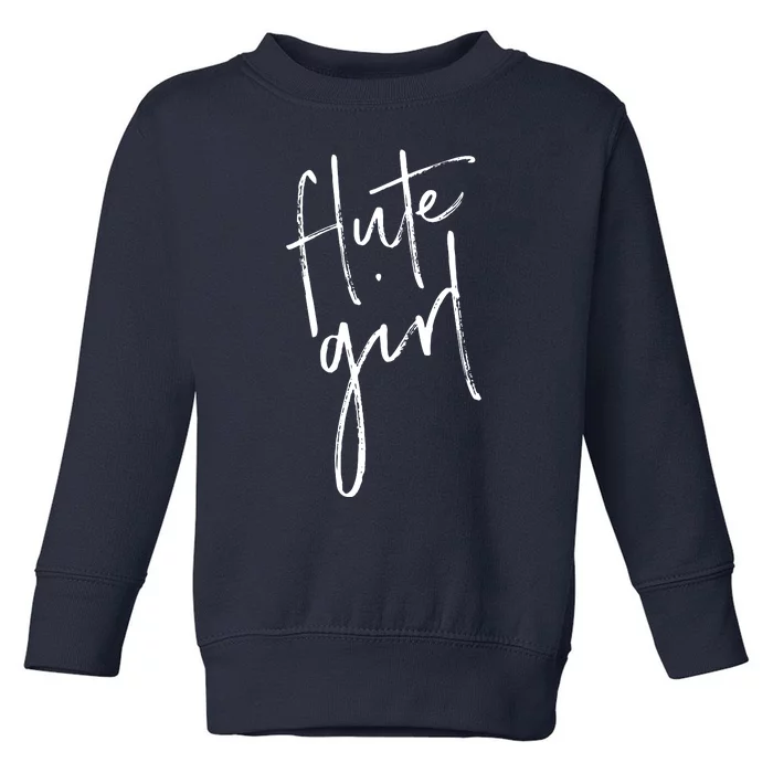 Flute For Women Flute Players T Band Gifts Toddler Sweatshirt