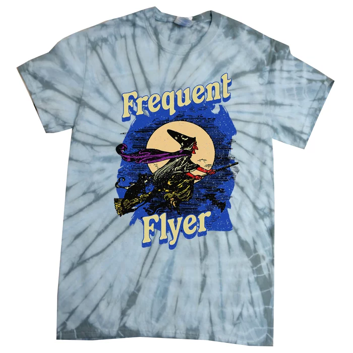 Frequent Flyer Witch Funny Halloween Witch Flyer Tie-Dye T-Shirt