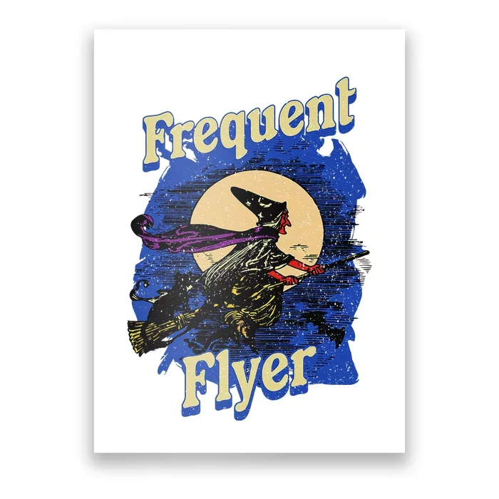 Frequent Flyer Witch Funny Halloween Witch Flyer Poster