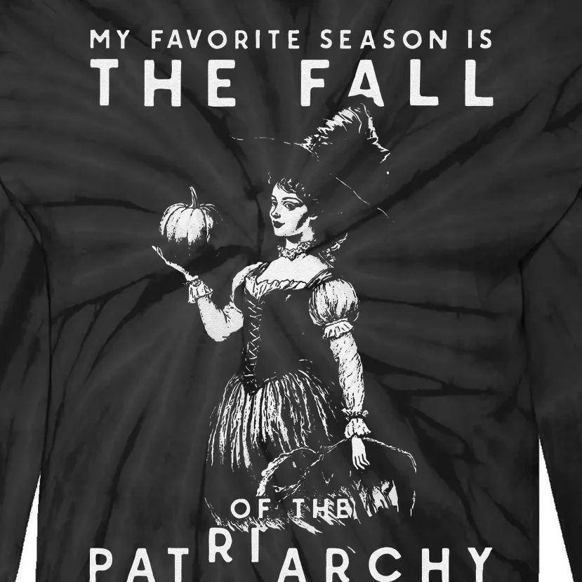 Funny Feminist Witch My Favorite Season Tie-Dye Long Sleeve Shirt